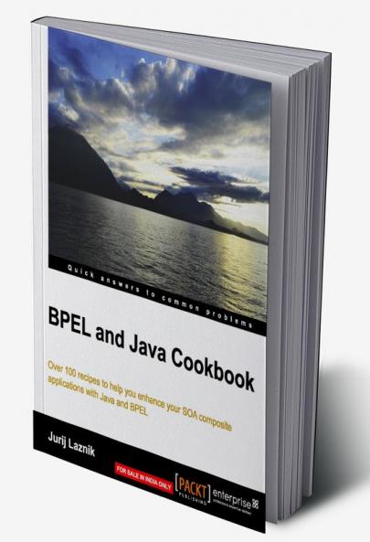 Bpel and Java Cookbook