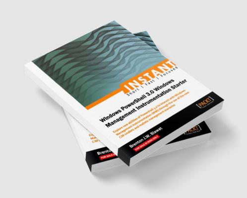 Instant Windows Powershell 3.0 WMI Starter