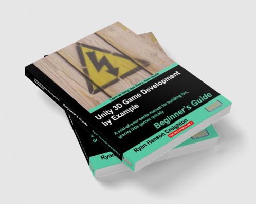 Unity 3D Game Development by Example Beginner's Guide