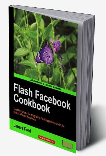Flash Facebook Cookbook