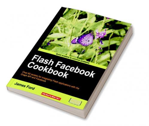 Flash Facebook Cookbook