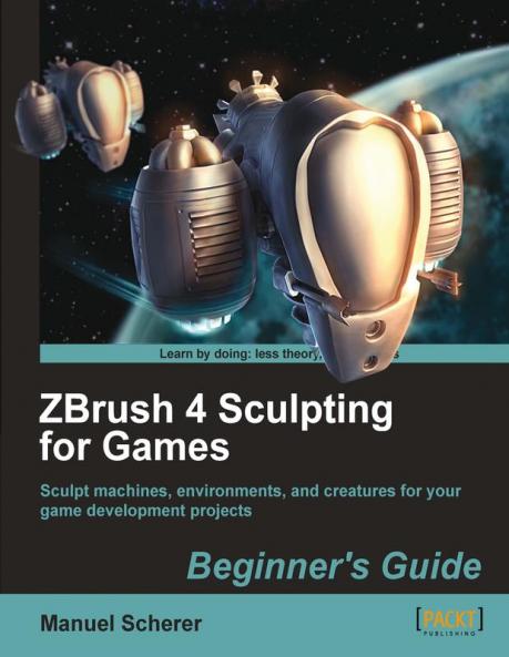 Zbrush 4 Sculpting for Games