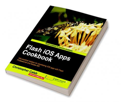 Flash IOS Apps Cookbook