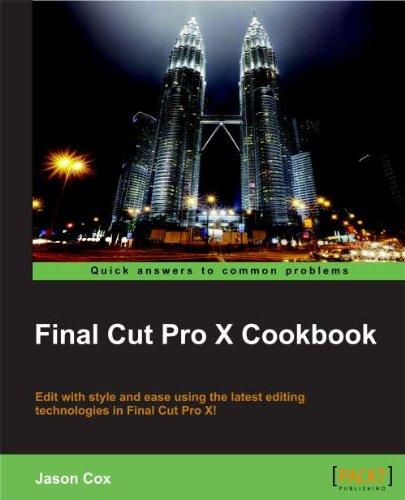 Final Cut Pro X Cookbook