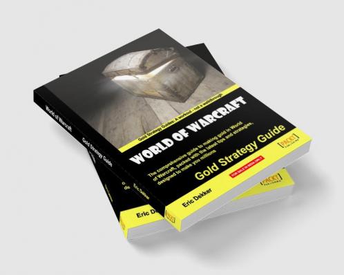 World of Warcraft Gold Strategy Guide