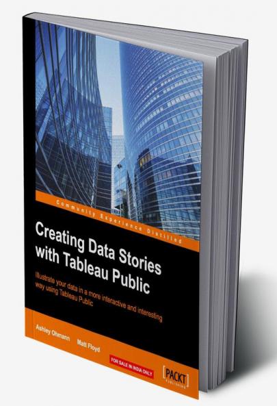 Creating Data Stories with Tableau Public