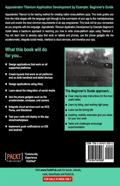 Appcelerator Titanium Application Development by Example Beginner's Guide