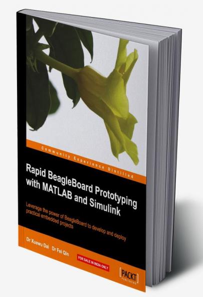 Rapid BeagleBoard Prototyping with MATLAB and Simulink