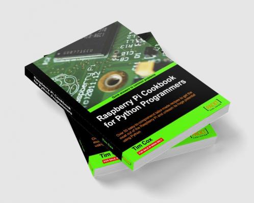 Raspberry Pi Cookbook for Python Programmers