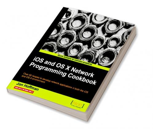 IOS and OS X Network Programming Cookbook