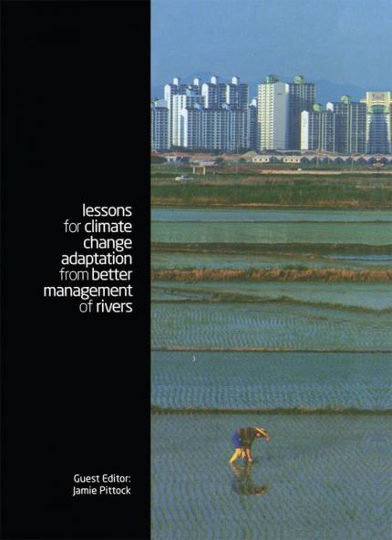 Lessons for Climate Change Adaptation from Better Management of Rivers