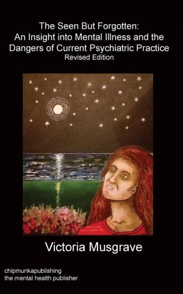 The Seen But Forgotten