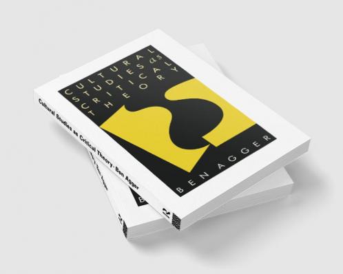 Cultural Studies as Critical Theory