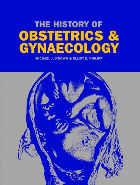 History of Obstetrics and Gynaecology