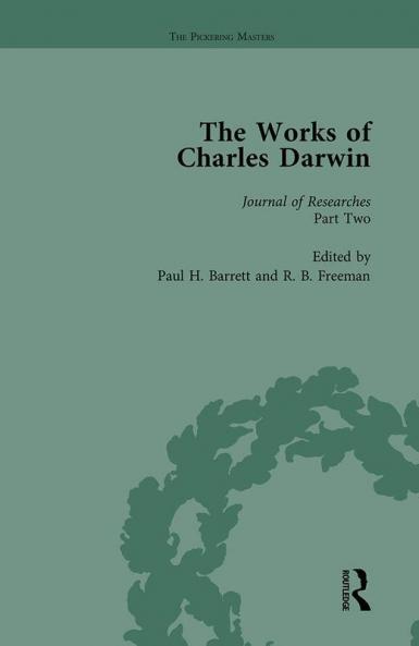 Works of Charles Darwin: v. 3: Journal of Researches into the Geology and Natural History of the Various Countries Visited by HMS Beagle (1839)
