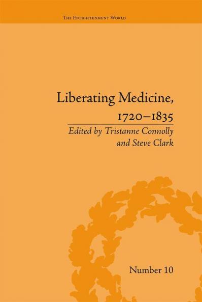 Liberating Medicine 1720–1835