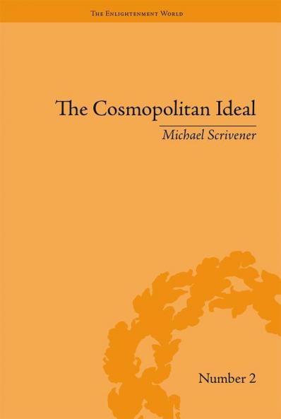 Cosmopolitan Ideal in the Age of Revolution and Reaction 1776–1832