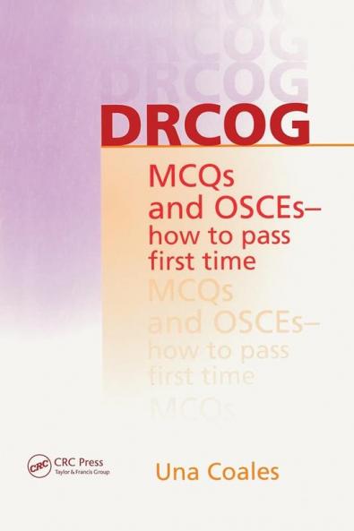 DRCOG MCQs and OSCEs - how to pass first time