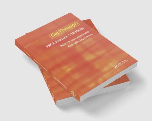 Get Through Frca Primary: 710 McQs