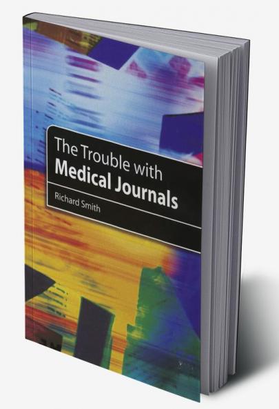 Trouble with Medical Journals