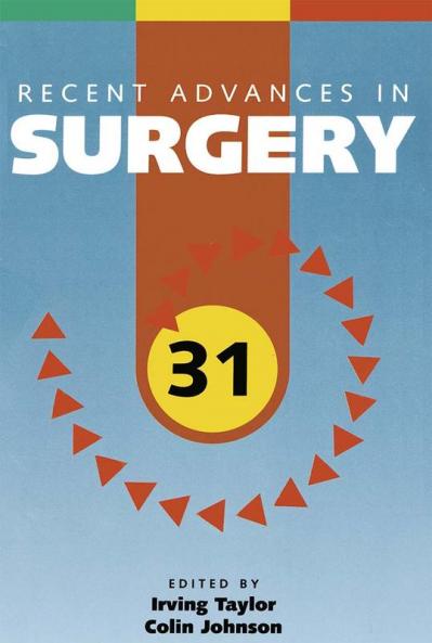Recent Advances in Surgery 31