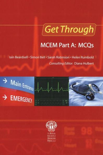 Get Through MCEM Part A: MCQs