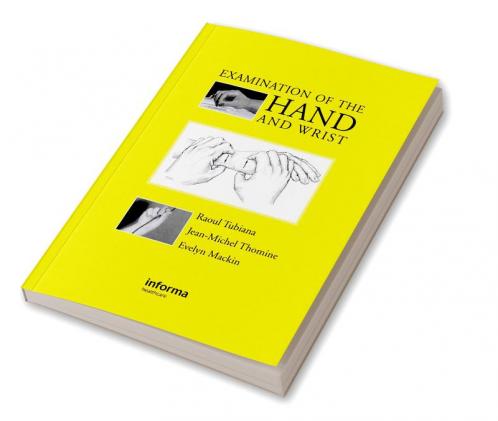 Examination of the Hand and Wrist