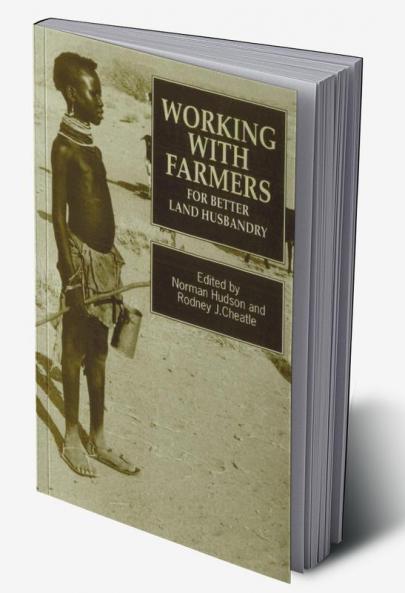 Working with Farmers for Better Land Husbandry