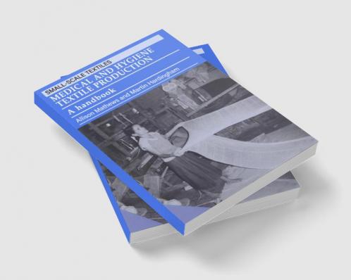 Medical and Hygiene Textile Production