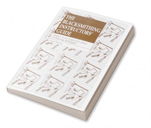 Blacksmithing Instructors Guide