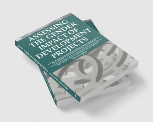 Assessing the Gender Impact of Development Projects
