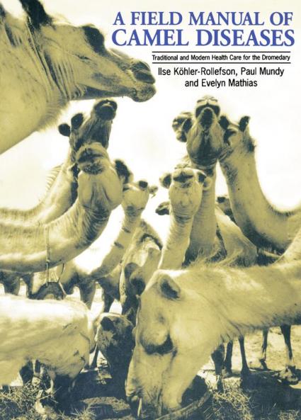 A Field Manual of Camel Diseases