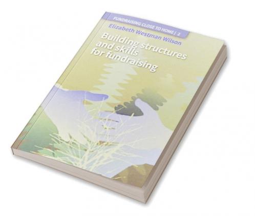 Building Structures and Skills for Fundraising