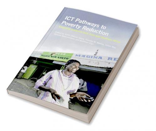ICT Pathways to Poverty Reduction
