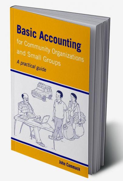 Basic Accounting for Community Organizations and Small Groups