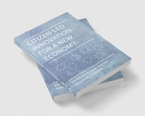 Citizen-Led Innovation for a New Economy