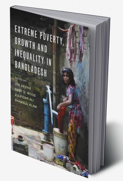Extreme Poverty Growth and Inequality in Bangladesh