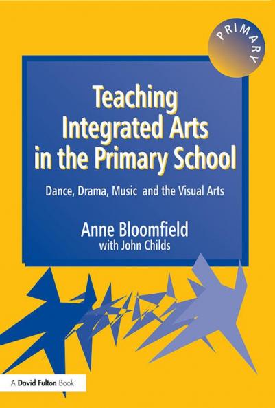 Teaching Integrated Arts in the Primary School