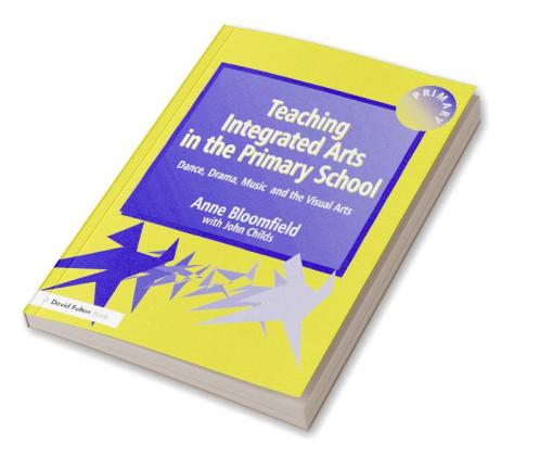 Teaching Integrated Arts in the Primary School