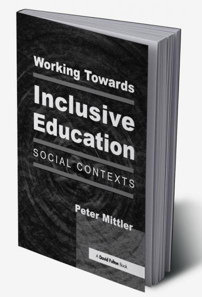 Working Towards Inclusive Education