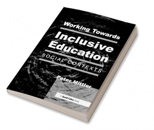 Working Towards Inclusive Education