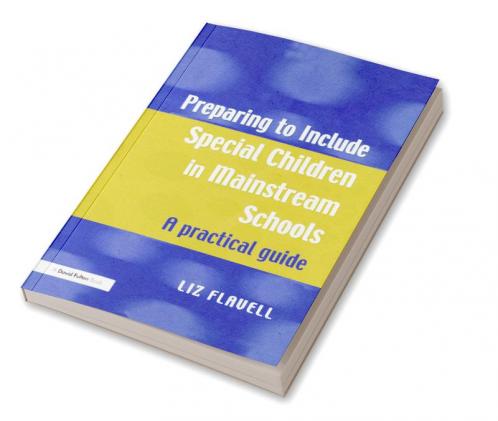Preparing to Include Special Children in Mainstream Schools