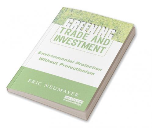 Greening Trade and Investment