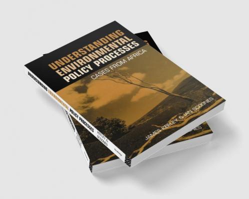 Understanding Environmental Policy Processes