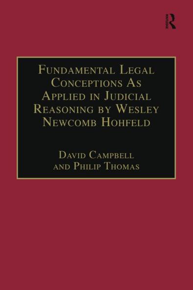 Fundamental Legal Conceptions As Applied in Judicial Reasoning by Wesley Newcomb Hohfeld