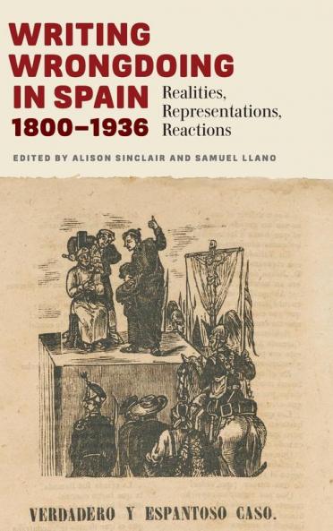 Writing Wrongdoing in Spain 1800-1936