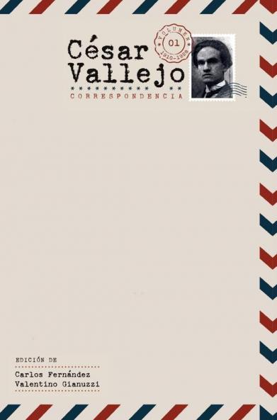 César Vallejo. <I>Correspondencia</I>