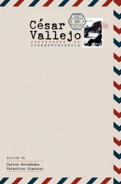 César Vallejo. <I>Correspondencia</I>