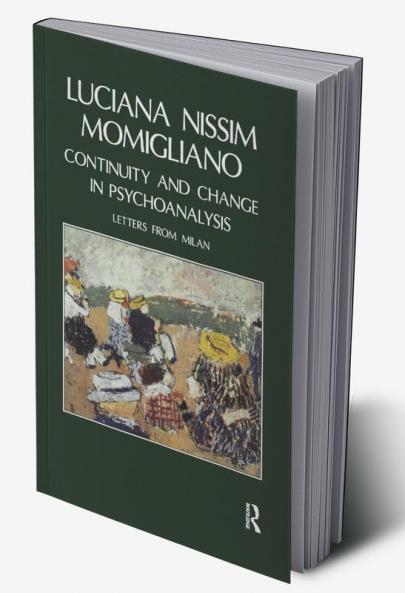 Continuity and Change in Psychoanalysis