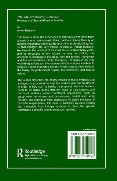 Trauma-Organized Systems